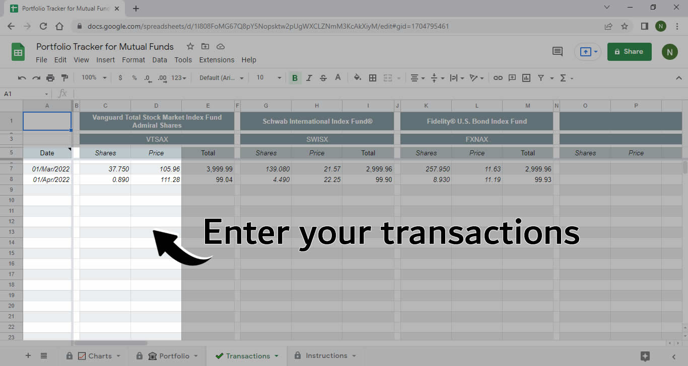 Step 2: Enter your transactions (quantity and price)